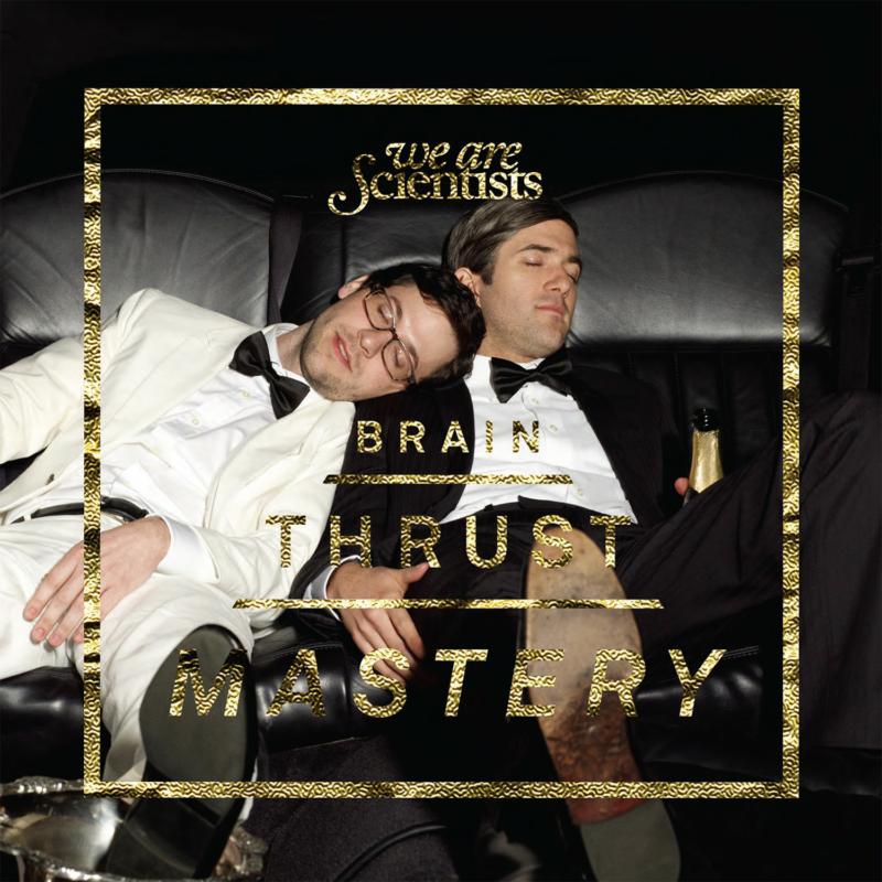 Picture of We Are Scientists - Brain Thrust Mastery (Deluxe)