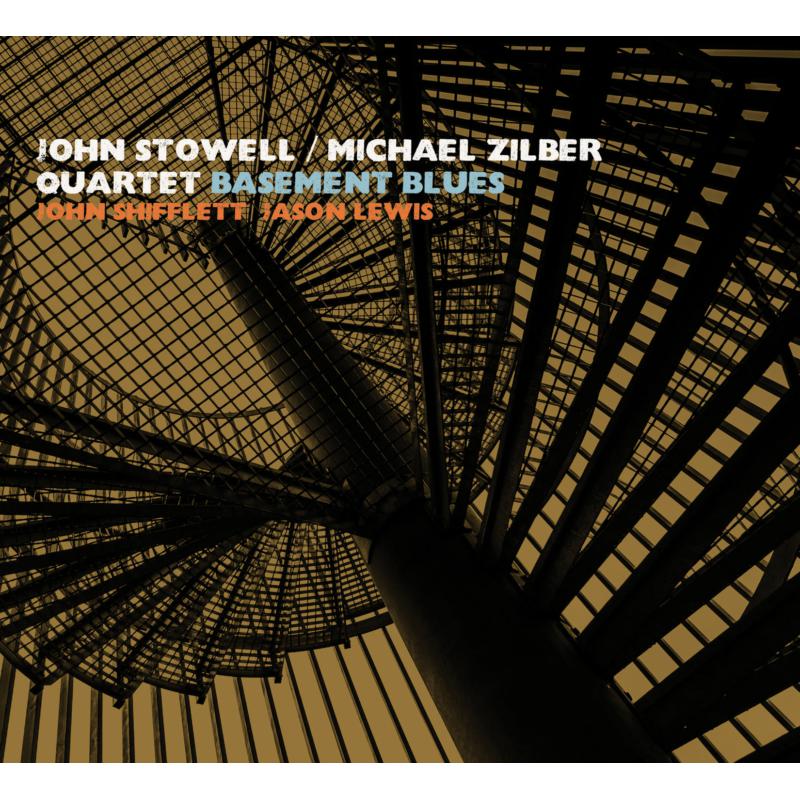 Picture of John Stowell & Michael Zilber Quartet - Basement Blues