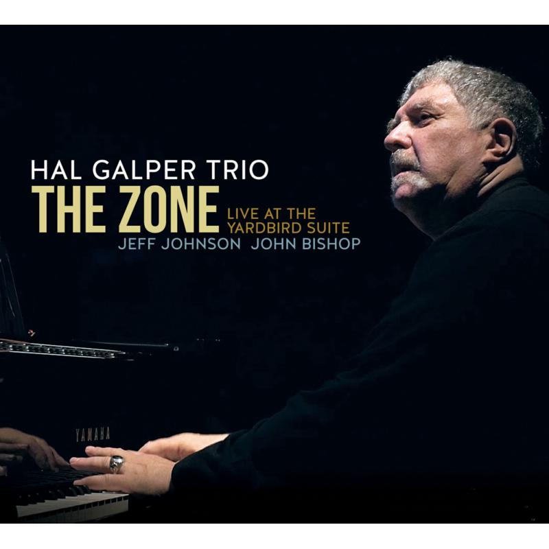 Picture of Hal Galper Trio - The Zone: Live At The Yardbird Suite