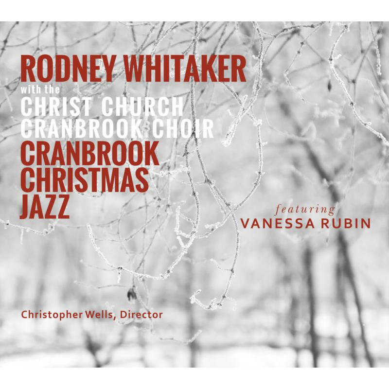 Picture of Rodney Whitaker - Cranbrook Christmas Jazz