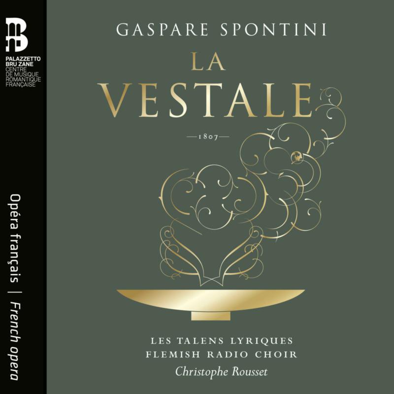 Picture of Les Talens Lyriques; Christophe Rousset; Flemish Radio Choir - Spontini: La vestale