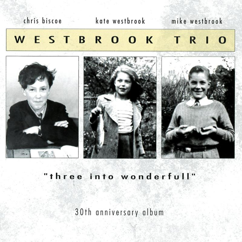 Picture of Westbrook Trio - Three into Wonderfull