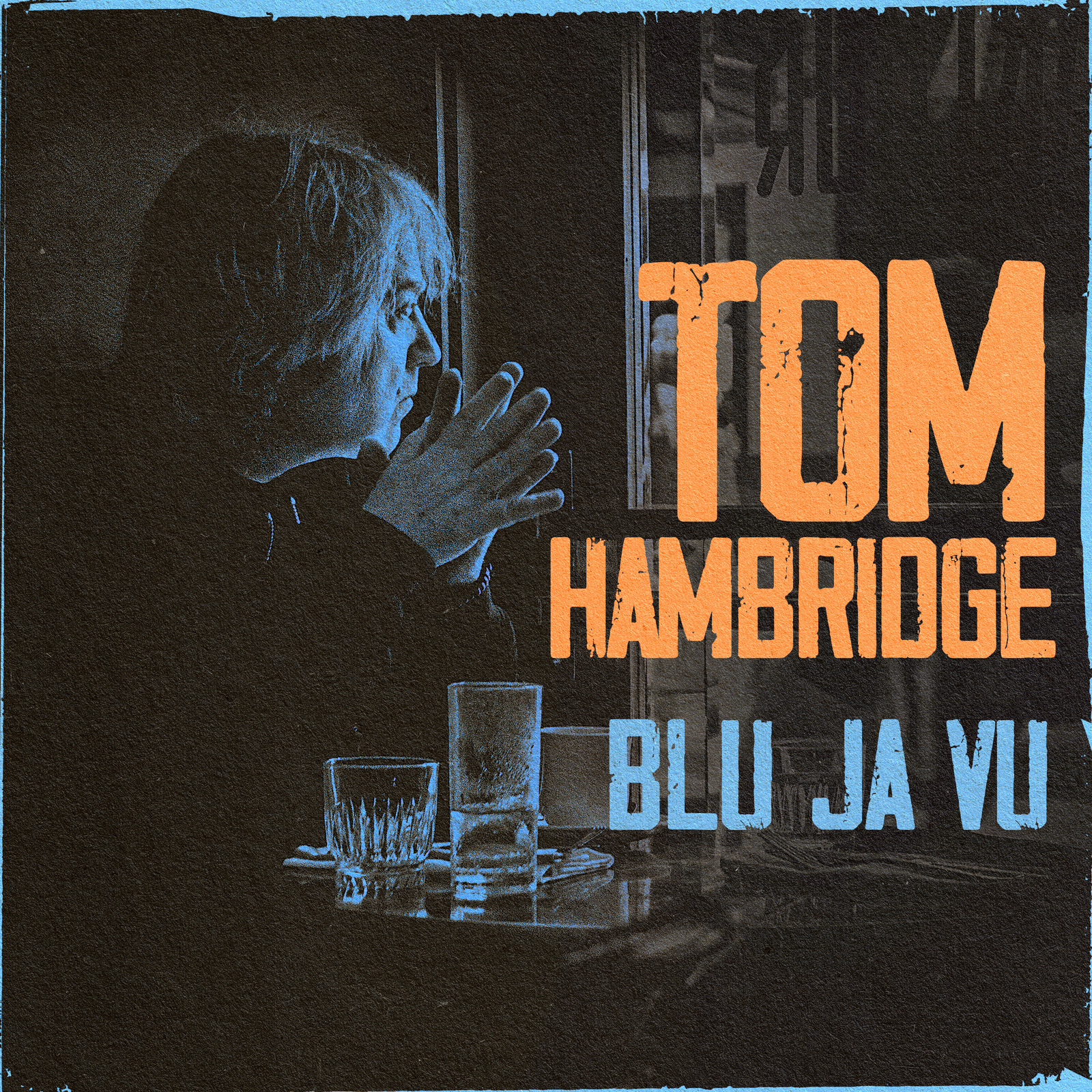 Picture of Tom Hambridge - BLU JA VU