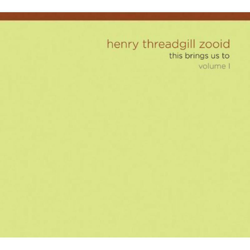 Picture of Henry Threadgill - This Brings Us To Vol.1