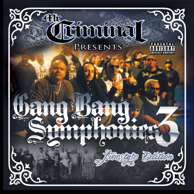 Picture of MR CRIMINAL - GANG BANG SYMPHONIES 3