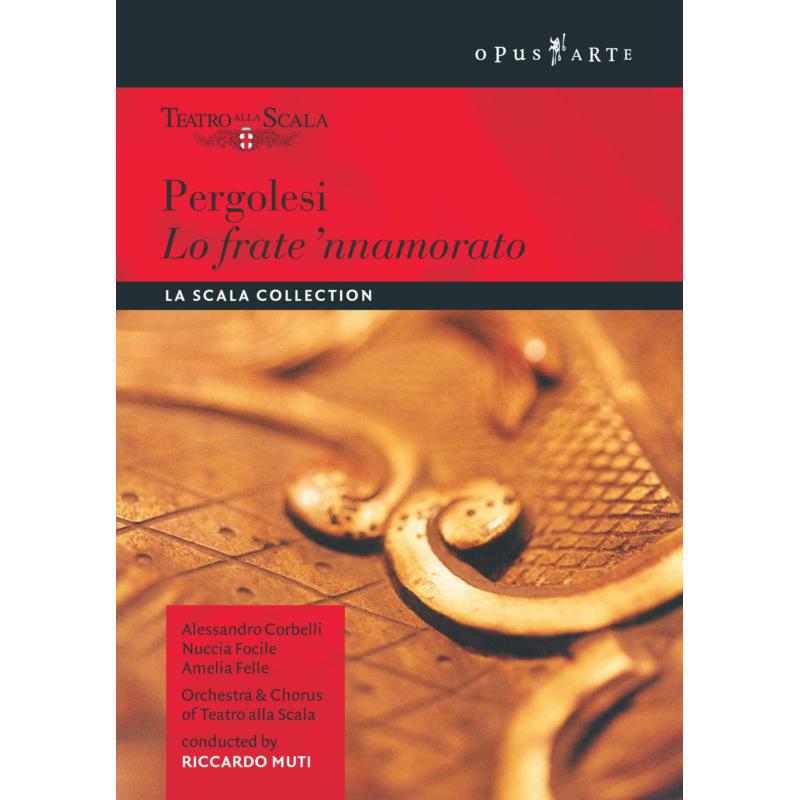Picture of La Scala:Corbelli:Di Nissa - PERGOLESI: Frate 'nnamorato