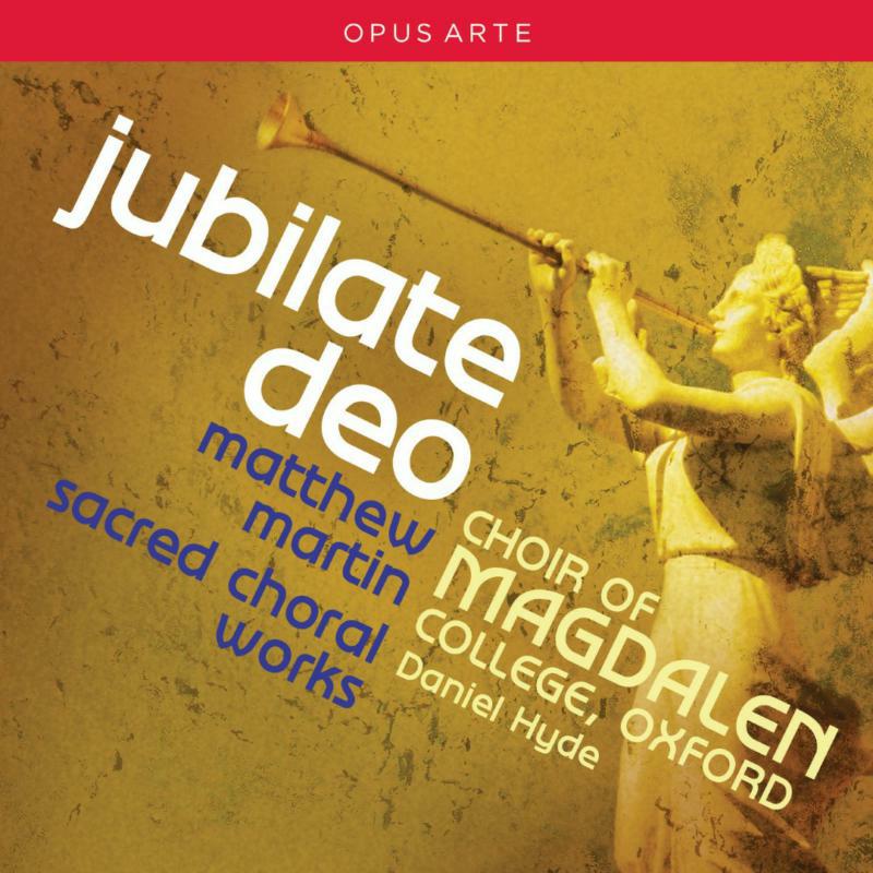 Picture of Farr/Magdalen Choir/Hyde - Martin:Jubilate Deo