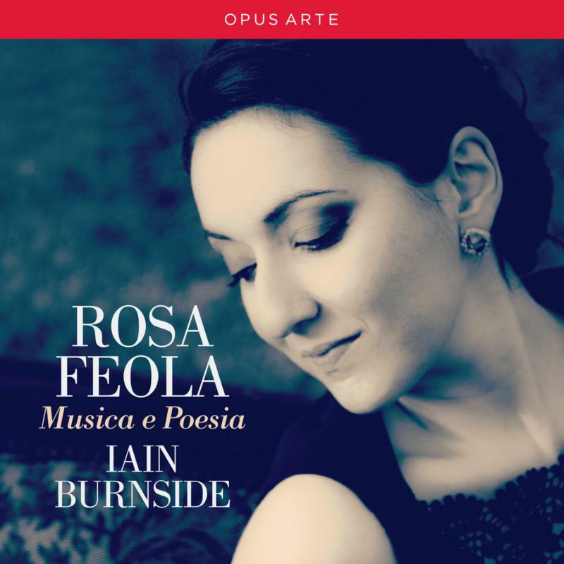 Picture of Rosa Feola/Iain Burnside - Feola: Musica E Poesia
