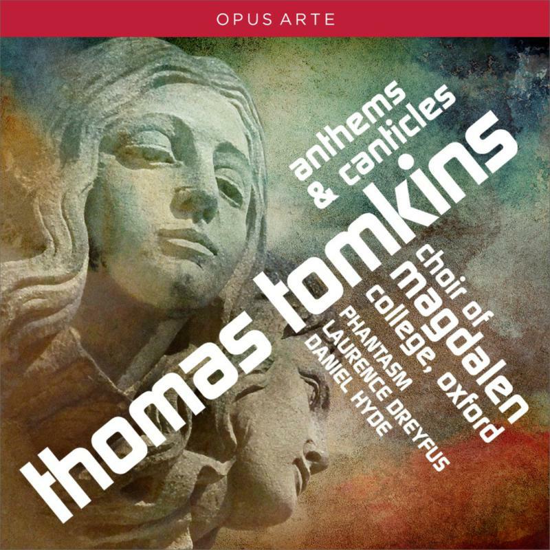 Picture of Choir Of Magdalen Oxf/Hyde - Tomkins:Anthems Canticles
