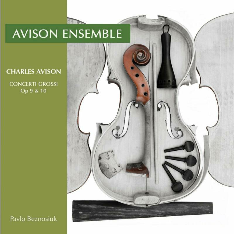 Picture of Beznosiuk:Avison Ensemble - AVISON:12CONC GROS OP9/6,10
