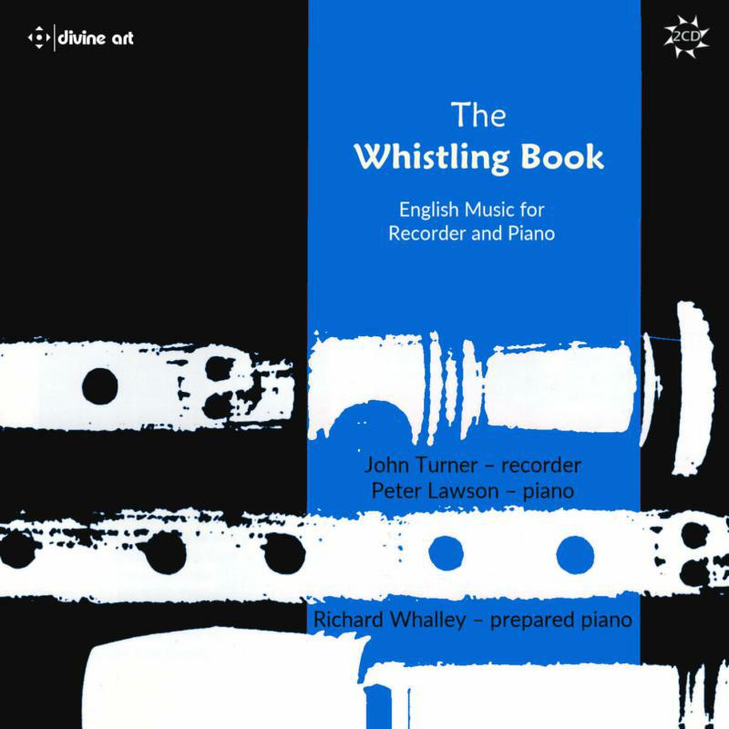 Picture of John Turner; Peter Lawson; Richard Whalley - The Whistling Book - English Music for Recorder and Piano