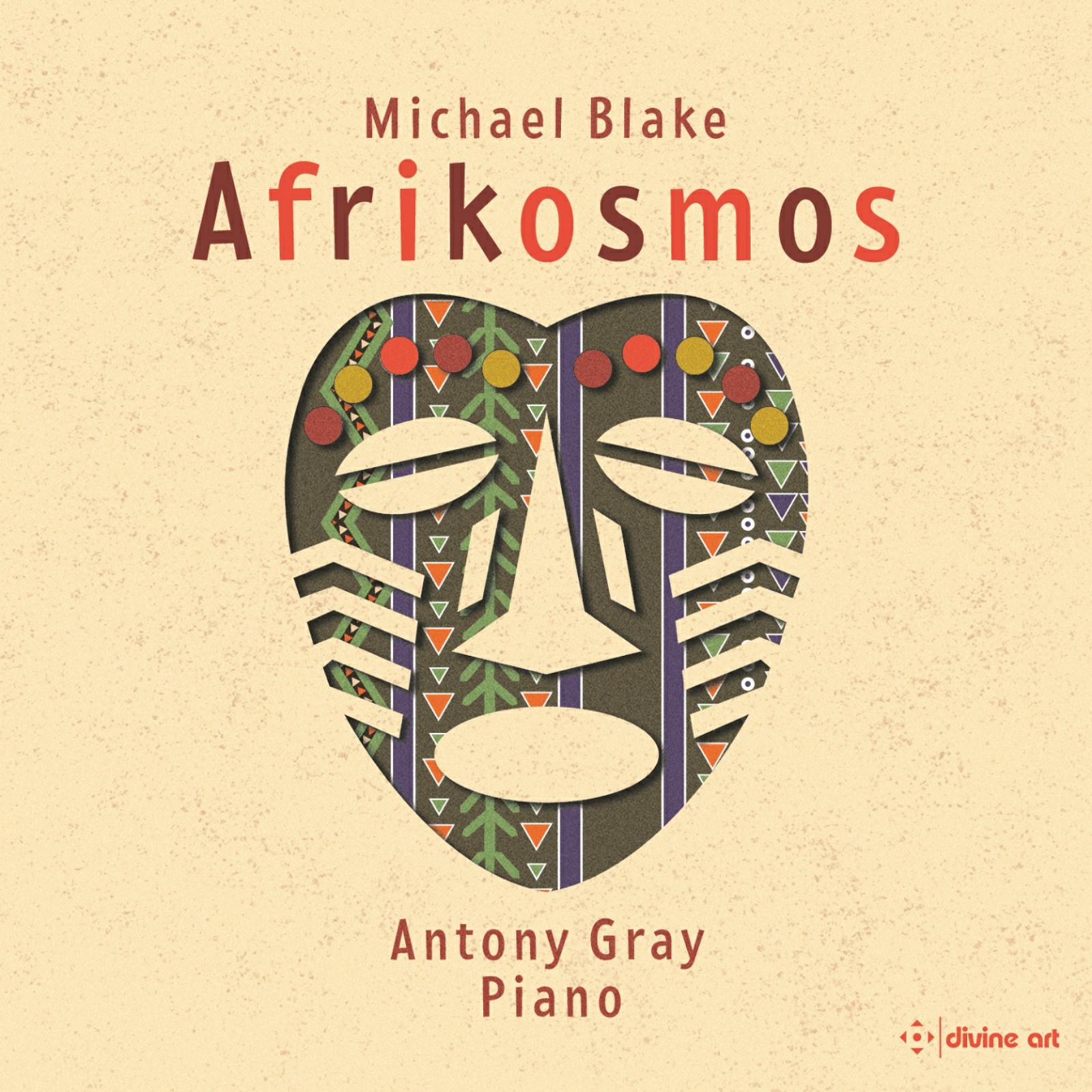 Picture of Antony Gray - Michael Blake: Afrikosmos