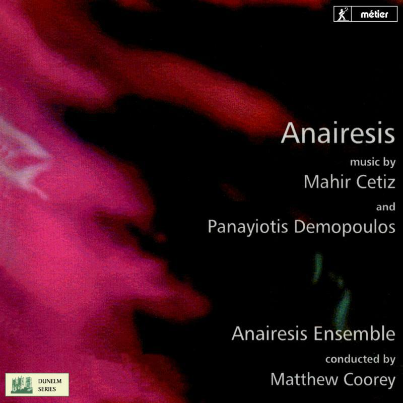 Picture of Various - Mahir Cetiz, Panayiotis Demopoulos: Anairesis