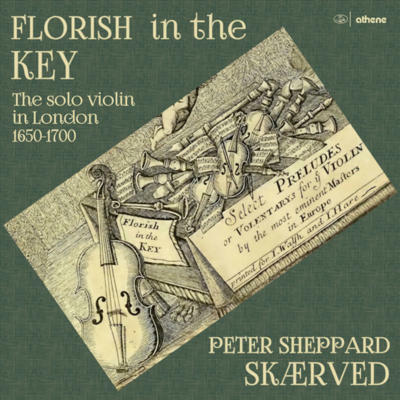 Picture of Skaerved - Florish in the Key: The solo violin in London 1650-1700