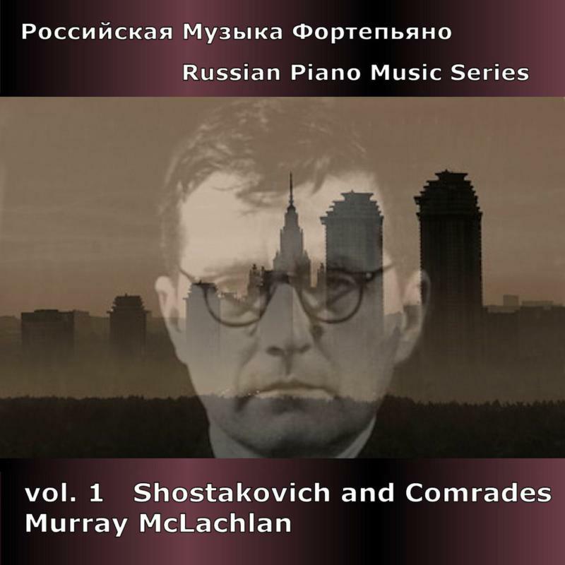 Picture of Murray Mclachlan - RPM1 SHOSTAKOVICH & COMRADES