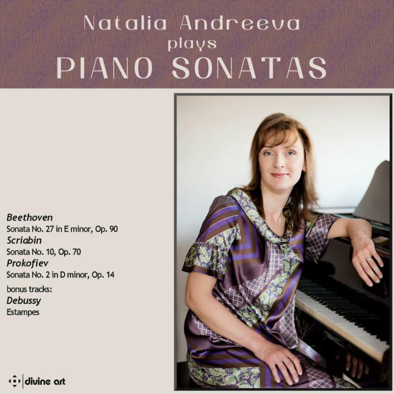 Picture of Natalia Andreeva - Natalia Andreeva plays Piano Sonatas