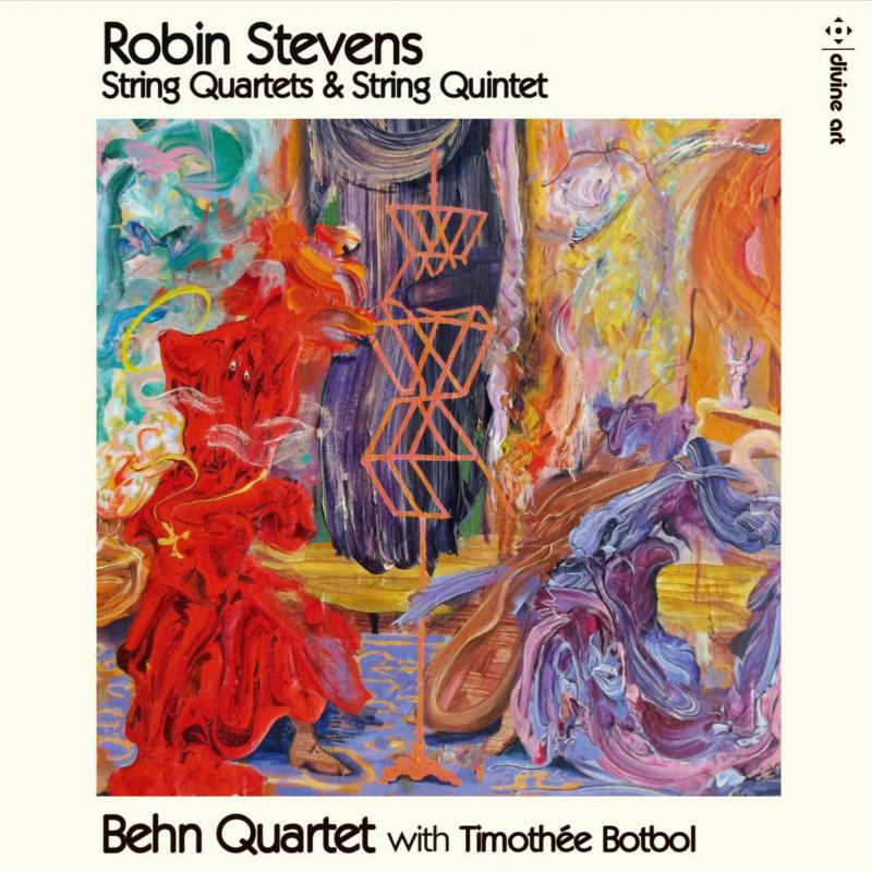Picture of Behn Quartet - Robin Stevens: String Quartets and String Quintet