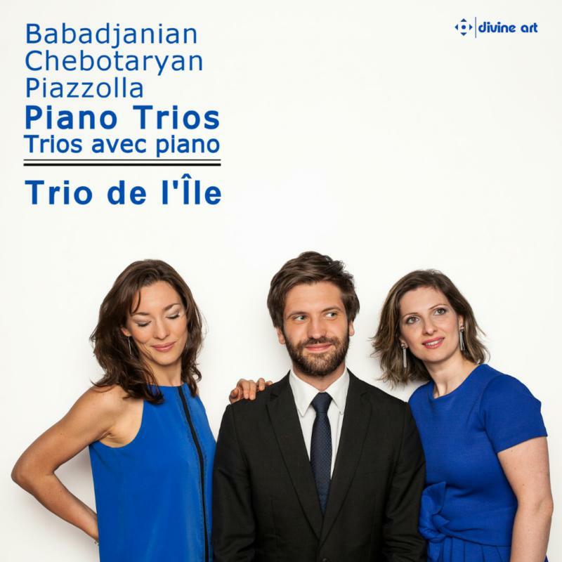 Picture of Trio De Lile - Babadjanian, Chebotaryan & Piazzolla, Piano Trios