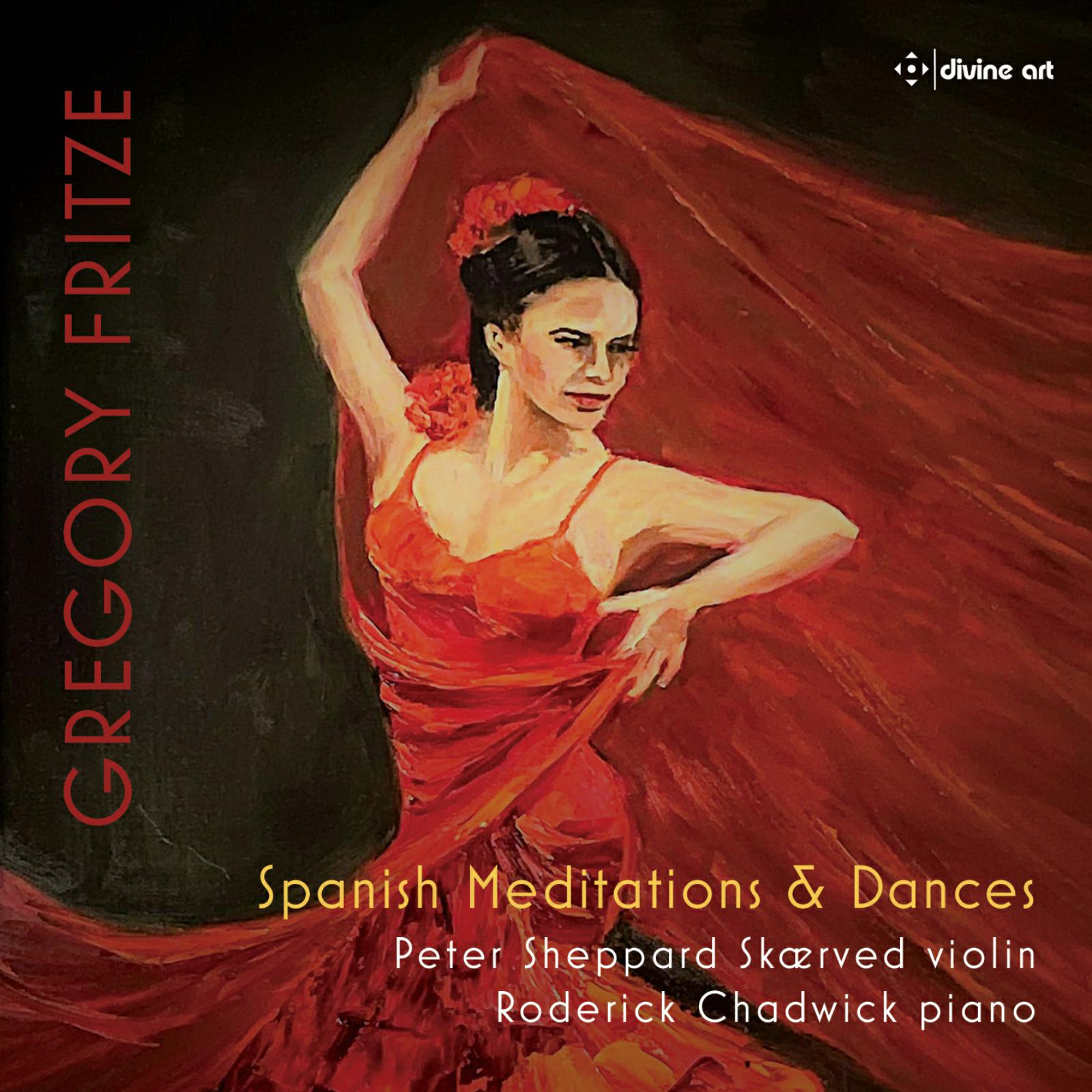 Picture of Peter Sheppard Sk�rved; Roderick Chadwick - Gregory Fritze: Spanish Meditations and Dances