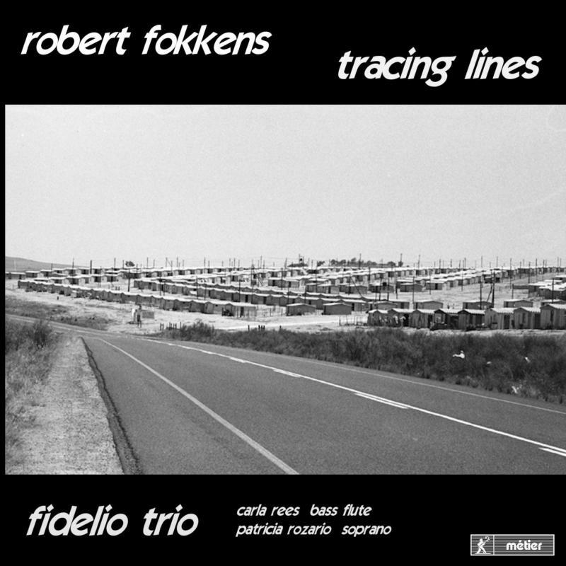 Picture of Ree:Rozario:Fidelio Trio - Fokkens: Tracing Lines