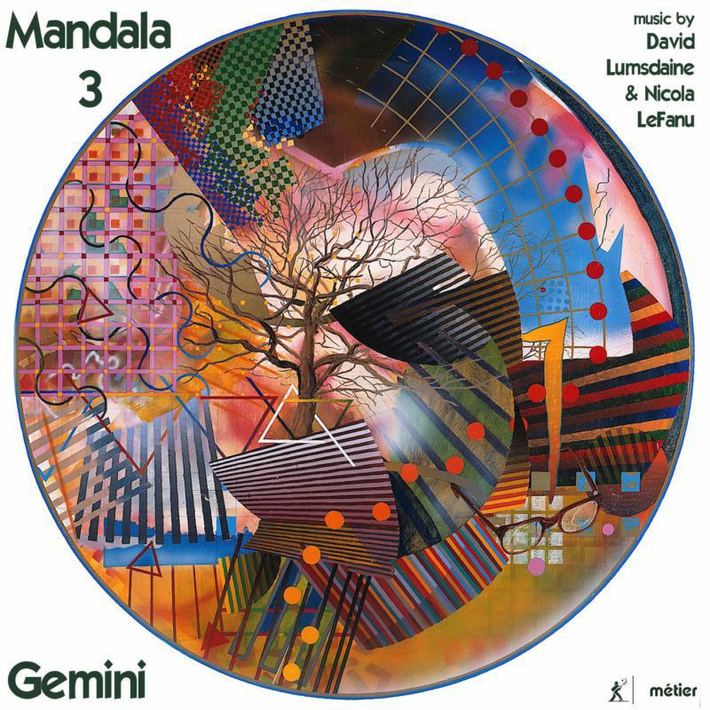 Picture of Gemini - Mandala 3: music by David Lumsdaine & Nicola LeFanu