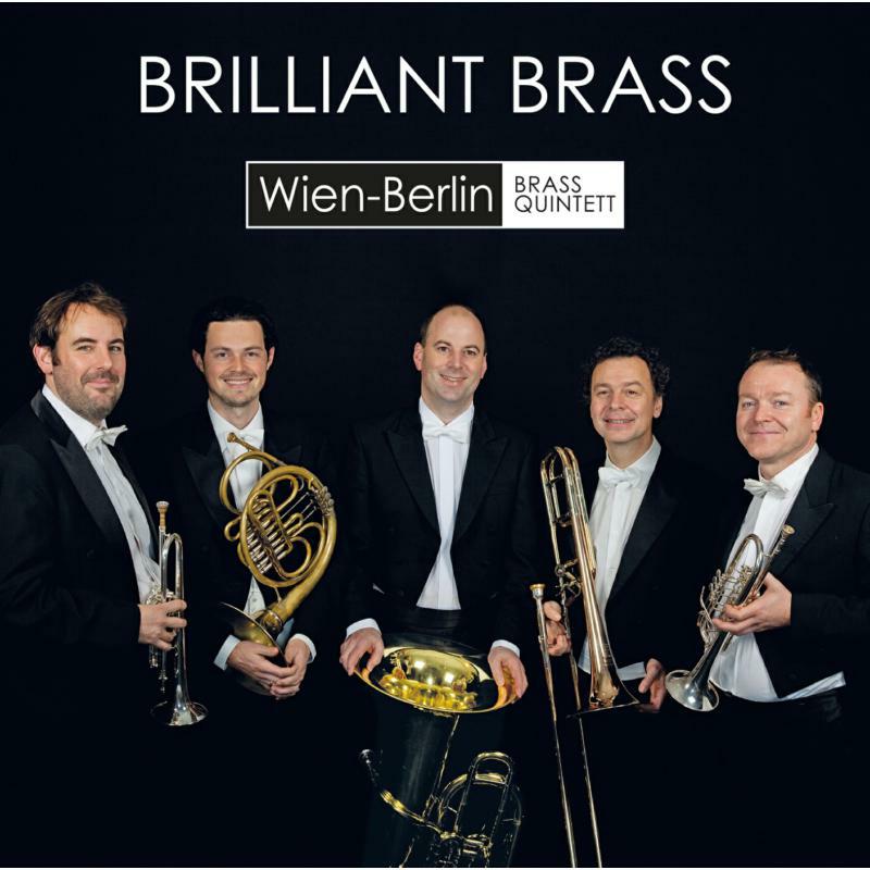 Picture of Wien-Berlin Brass Quintet - Brilliant Brass