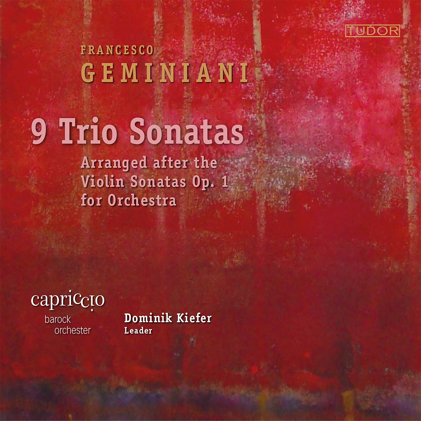 Picture of Capriccio Barockorchester; Dominik Kiefer - Francesco Geminiani: 9 Trio Sonatas - Arranged after the Sonatas Op. 1 for Orchestra