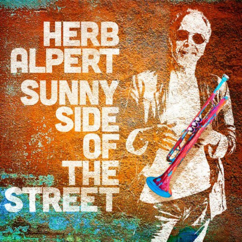 Picture of Herb Alpert - Sunny Side Of The Street