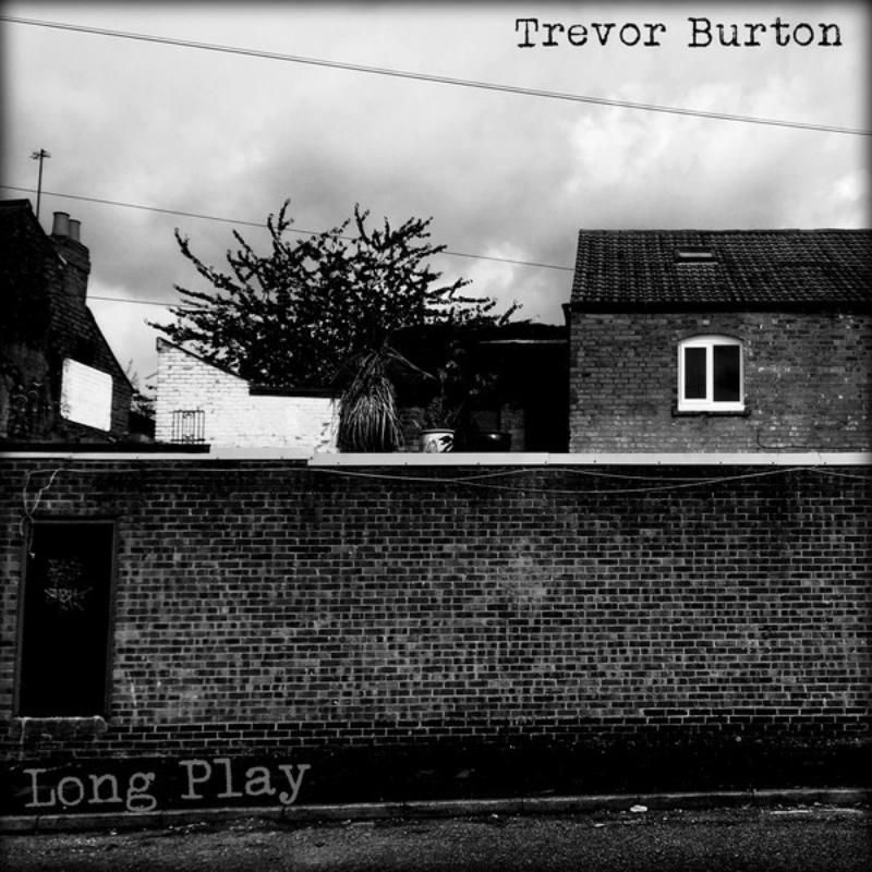 Picture of Trevor Burton - Long Play