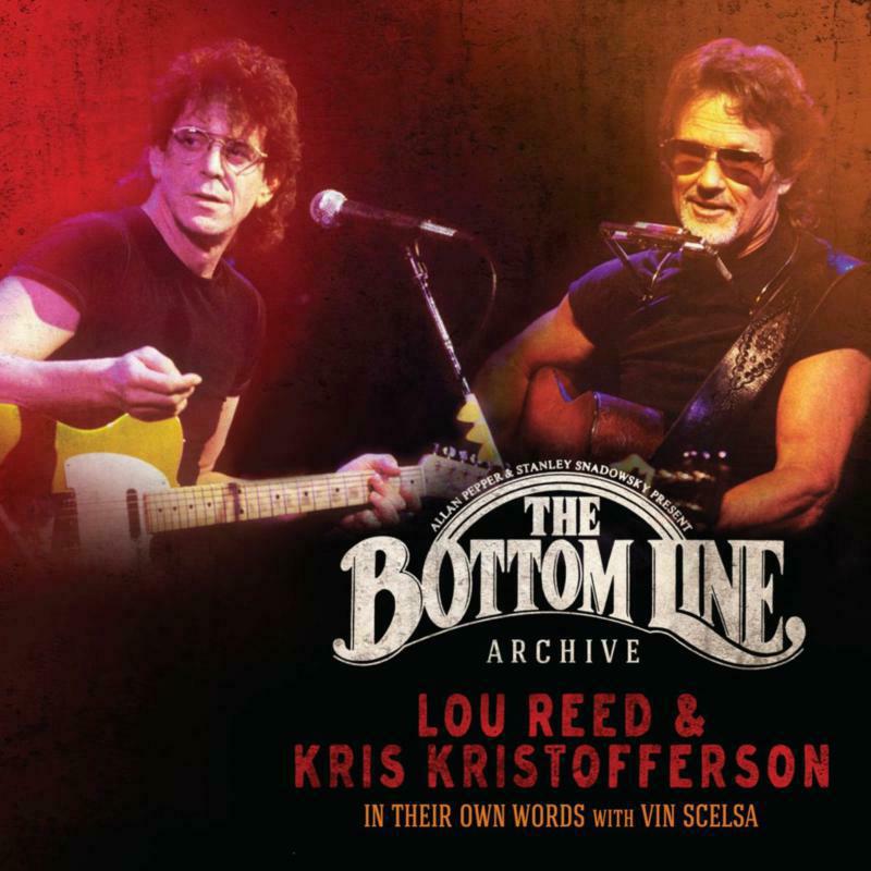 Picture of Lou Reed & Kris Kristofferson - The Bottom Line Archive Series: In Their Own Words With Vin Scelsa