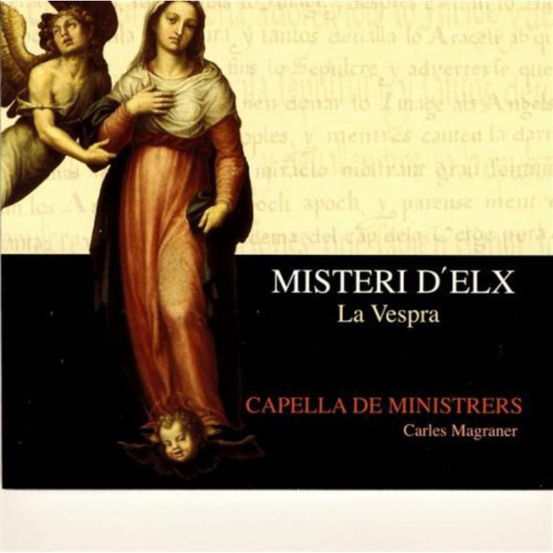 Picture of Capella De Ministrers - Misteri D'Elx. La Vespra