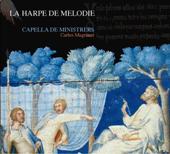 Picture of Capella De Ministrers - La Harpe De Melodie