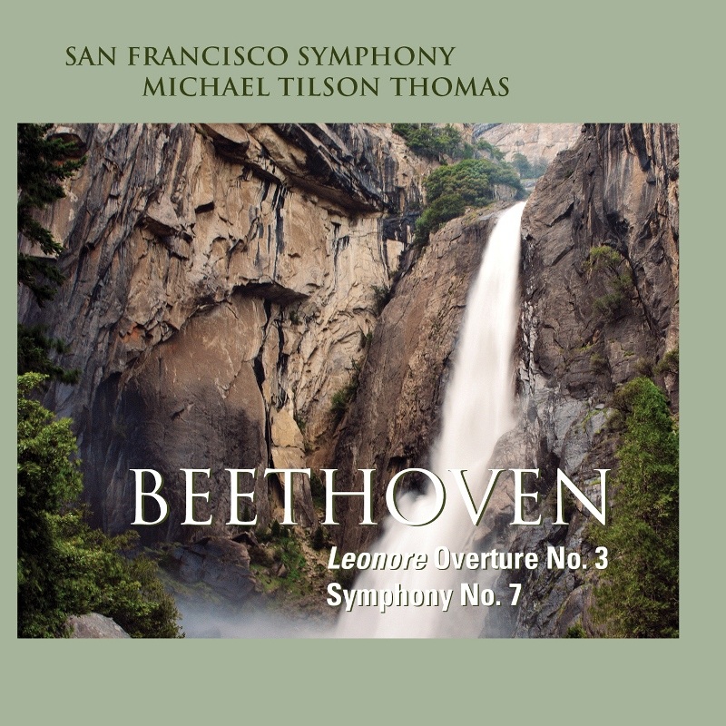 Picture of San Francisco Symphony & Michael Tilson Thomas - Beethoven: Symphony No. 7, Leonore Overture No. 3