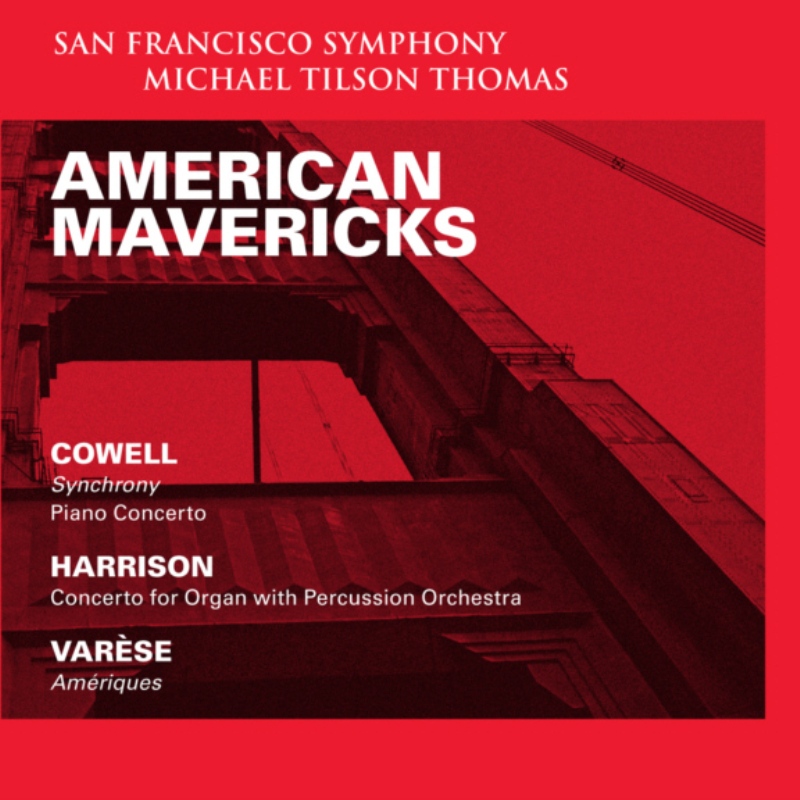 Picture of San Francisco Symphony & Michael Tilson Thomas - American Mavericks: Cowell, Harrison & Varese