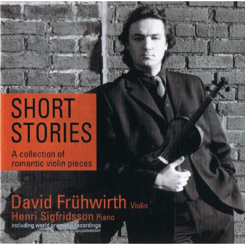 Picture of David Fruhwirth - Short Stories: A Collection Of Romantic Violin Pieces