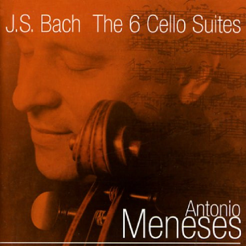 Picture of Antonio Meneses - Bach: The 6 Cello Suites