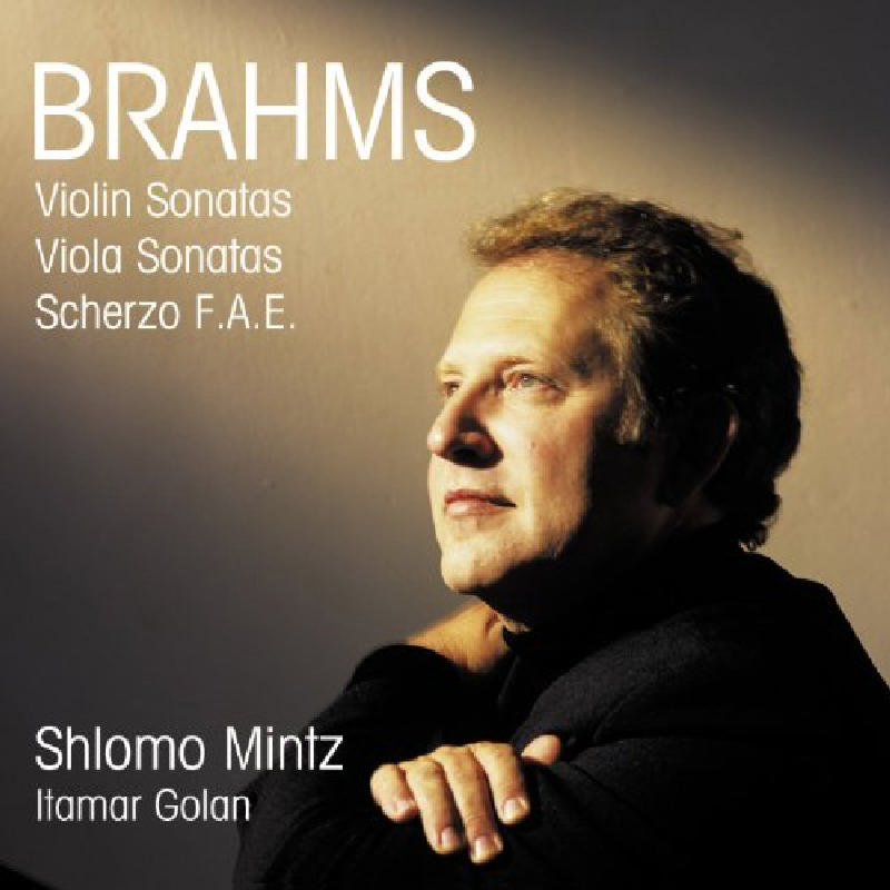 Picture of Shlomo Mintz - Brahms: Violin Sonatas; Viola Sonatas; Scherzo F.A.E.