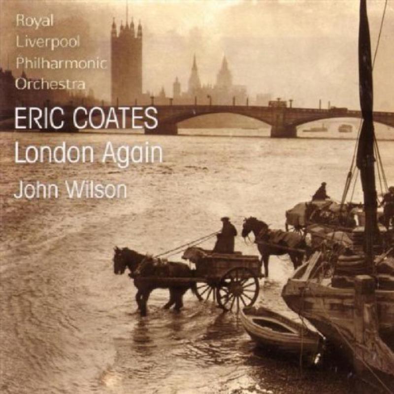 Picture of John Wilson - Eric Coates: London Again