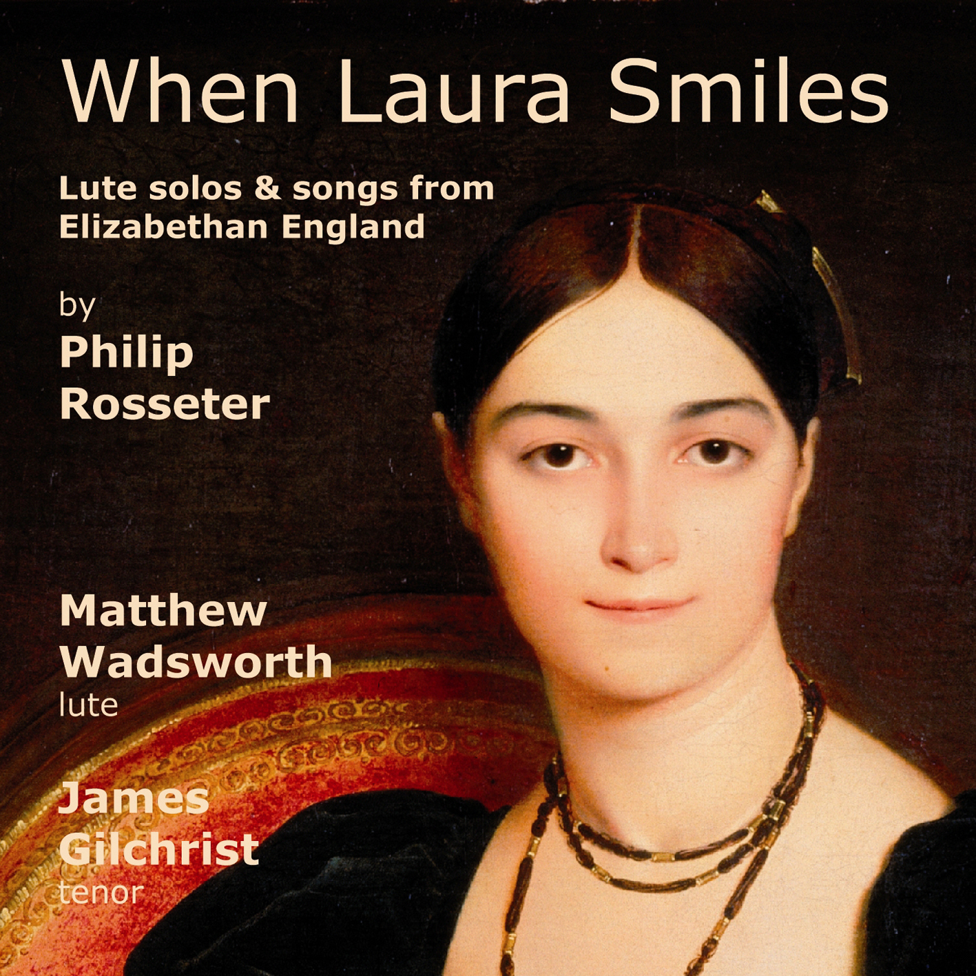 Picture of Matthew Wadsworth - When Laura Smiles: Lute Solos And Songs From Elizabethan England