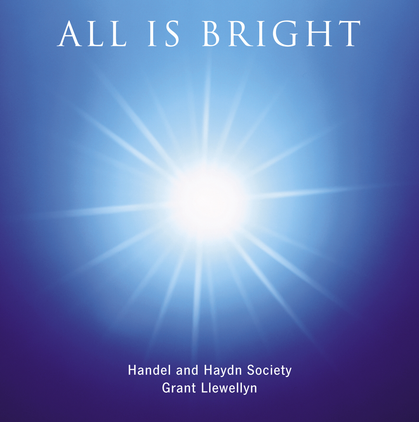 Picture of Handel & Haydn Society - All Is Bright