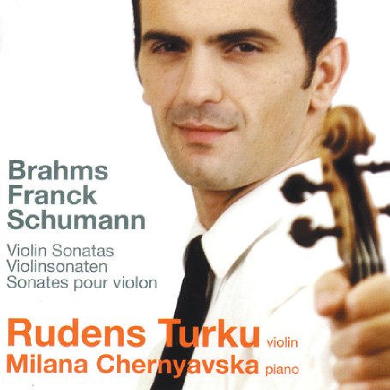 Picture of Rudens Turku - Violin Sonatas: Brahms, Franck, Schumann
