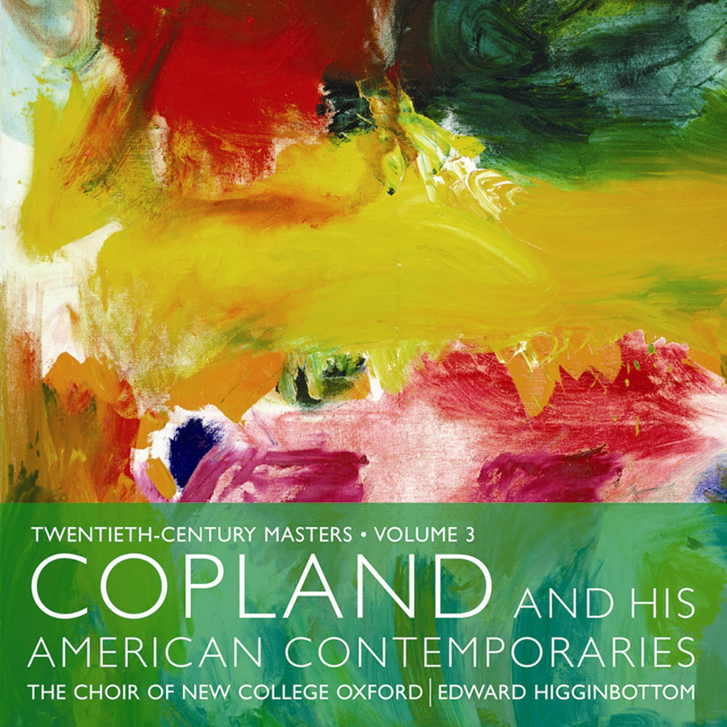 Picture of The Choir Of New College Oxford - Copland And His American Contemporaries