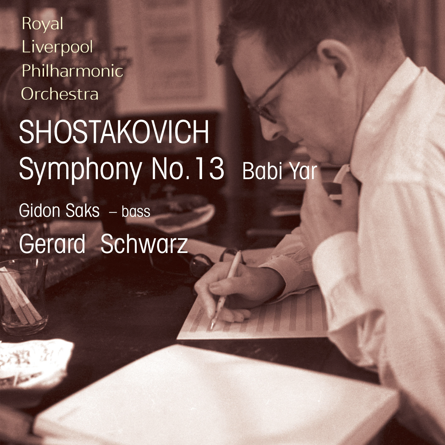 Picture of Gerard Schwarz & Royal Liverpool Philharmonic Orchestra - Shostakovich: Symphony No. 13 Babi Yar
