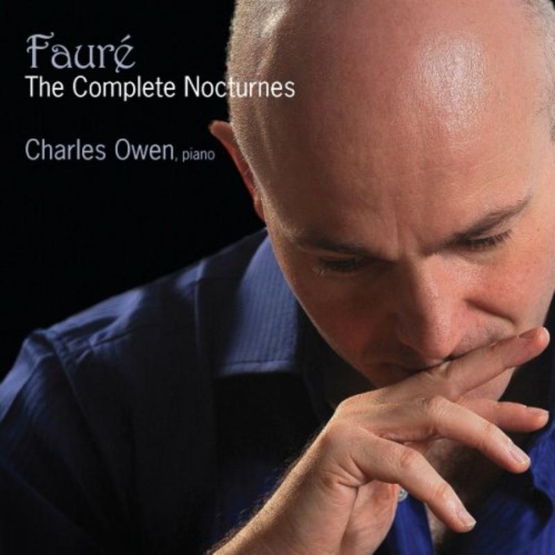 Picture of Charles Owen - Faure: The Complete Nocturnes