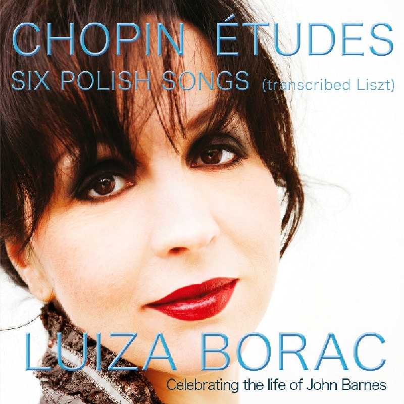 Picture of Luiza Borac - Chopin: Etudes - Six Polish Songs