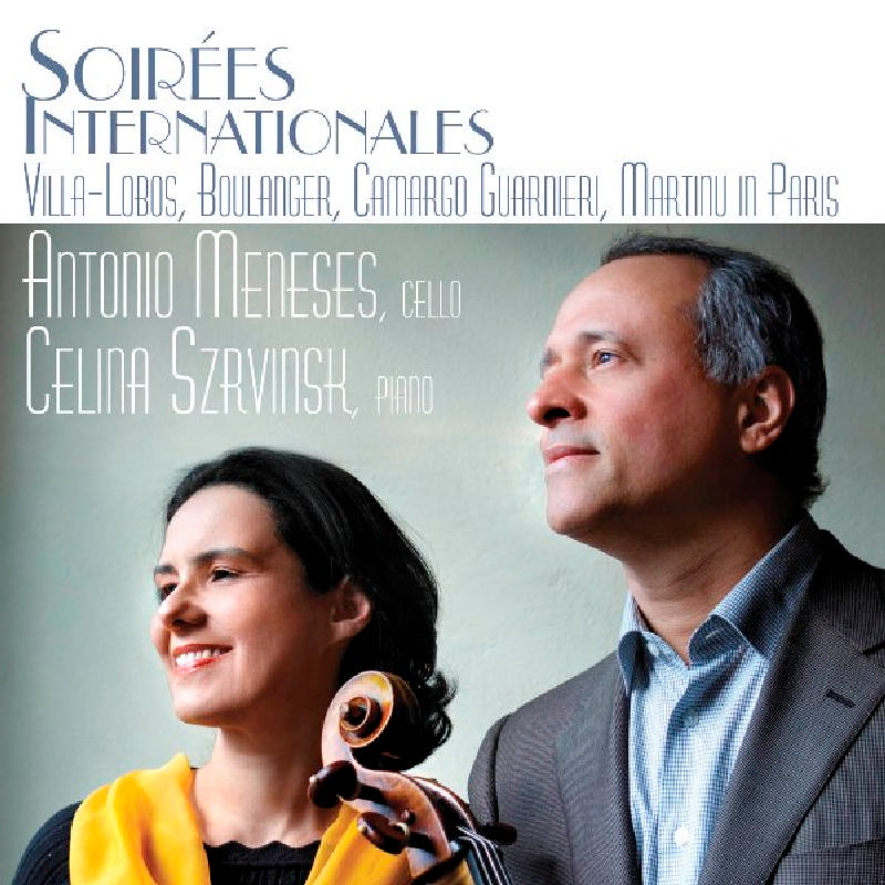 Picture of Antonio Meneses & Celina Szrvinsk - Soirees Internationales