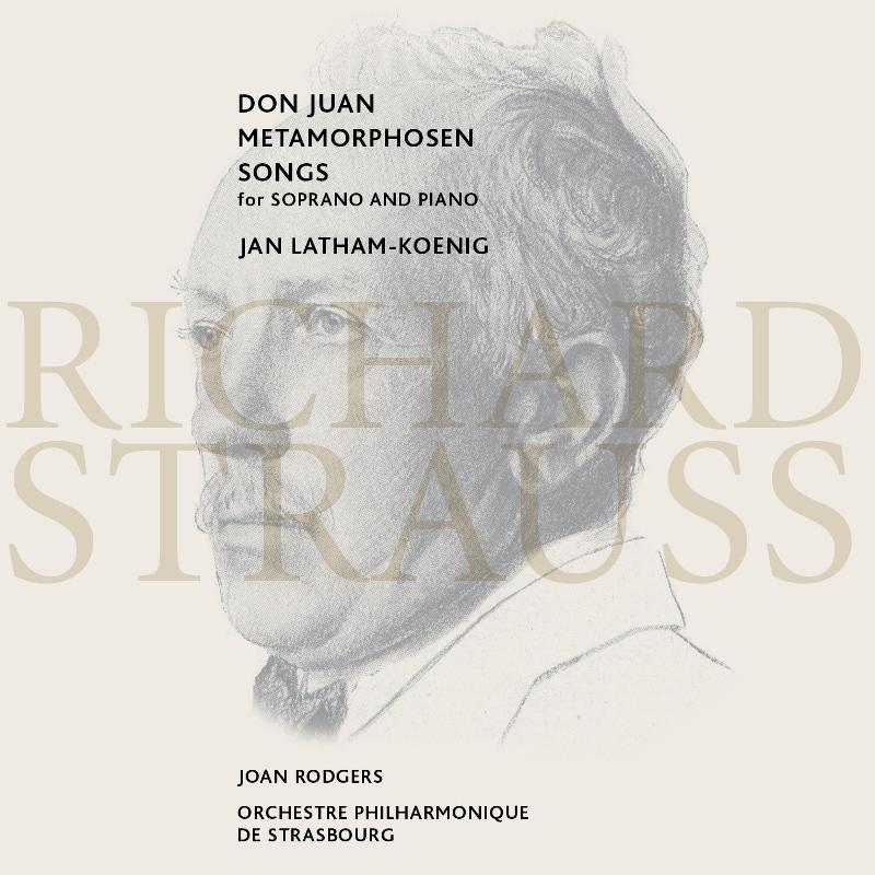 Picture of Joan Rodgers, Jan Latham-Koenig & Strasbourg Philharmonic Orchestra - Strauss: Don Juan, Metamorphosen, Songs For Soprano & Piano