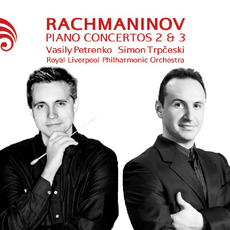Picture of Simon Trpceski Rlpo & Vasily Petrenko - Rachmaninov: Piano Concertos Nos. 2 & 3
