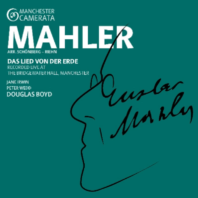 Picture of Manchester Camerata & Douglas Boyd - Mahler: Das Lied Von Der Erde (Arr. Schoenberg)