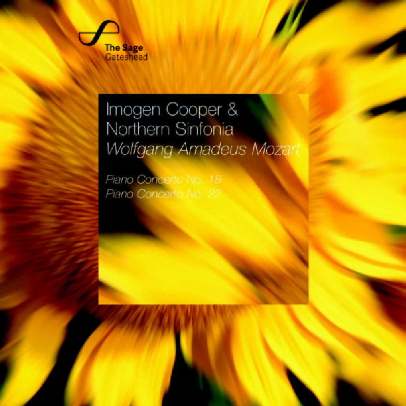 Picture of Imogen Cooper & Northern Sinfonia - Mozart: Piano Concertos Nos. 18 & 22